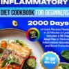 Anti-Inflammatory Diet Cookbook for Beginners