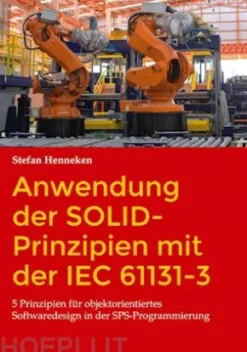 Anwendung der SOLID-Prinzipien mit der IEC 61131-3