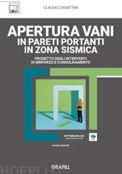 Apertura vani in pareti portanti in zona sismica