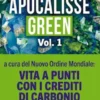 Apocalisse Green Vol. 1