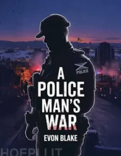 A POLICE MAN'S WAR