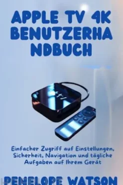 Apple TV 4K Benutzerhandbuch