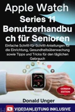 Apple Watch Series 11 Benutzerhandbuch für Senioren