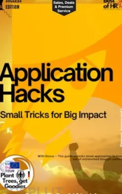 Application Hacks – Small Tricks for Big Impact