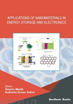 Applications of Nanomaterials in Energy Storage and Electronics
