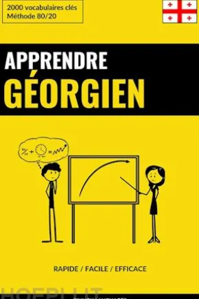 Apprendre le géorgien - Rapide / Facile / Efficace