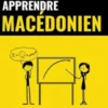 Apprendre le macédonien - Rapide / Facile / Efficace