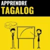 Apprendre le tagalog - Rapide / Facile / Efficace