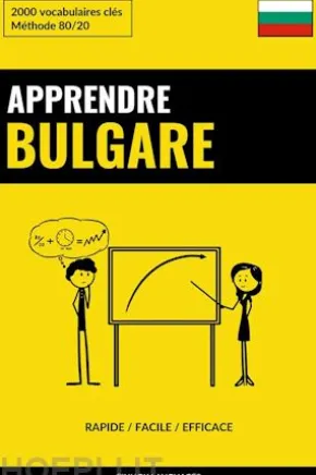 Apprendre le bulgare - Rapide / Facile / Efficace