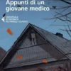 Appunti di un giovane medico