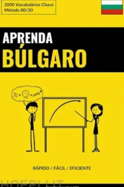 Aprenda Búlgaro - Rápido / Fácil / Eficiente