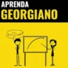 Aprenda Georgiano - Rápido / Fácil / Eficiente