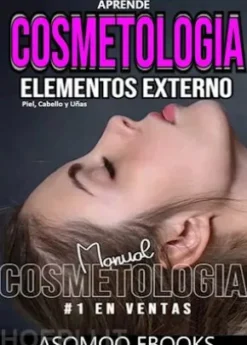 Aprende Cosmetología Elementos Externos Piel, Unas Y Cabellos
