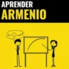Aprender Armenio - Rápido / Fácil / Eficaz