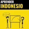 Aprender Indonesio - Rápido / Fácil / Eficaz