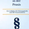 Arbeitsrecht in der Praxis