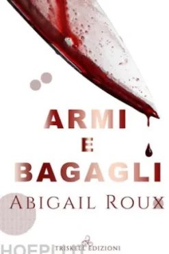 Armi e bagagli