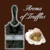 Aroma of truffles