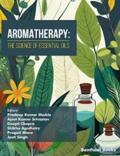 Aromatherapy: The Science of Essential Oils