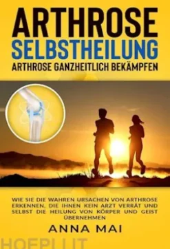 Arthrose Selbstheilung