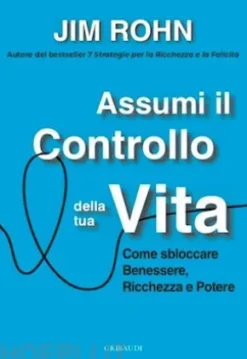 Assumi il controllo della tua vita