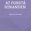At forstå hinanden