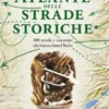 Atlante delle strade storiche