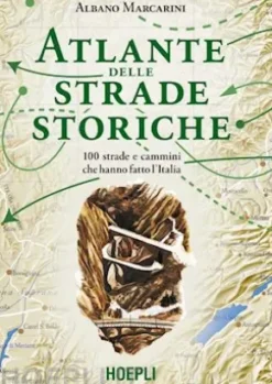 Atlante delle strade storiche
