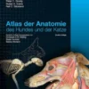 Atlas der Anatomie des Hundes und der Katze