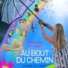 Au bout du chemin