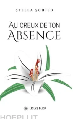 Au creux de ton absence