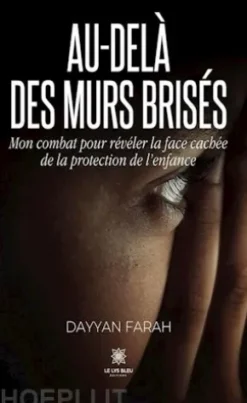 Au-delà des murs brisés