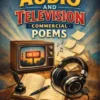 Audio and Television Commercial Poems