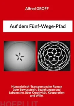 Auf dem Fünf-Wege-Pfad