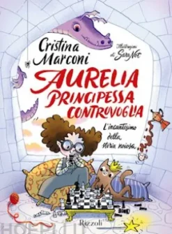 Aurelia, principessa controvoglia
