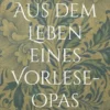 Aus dem Leben eines Vorlese-Opas