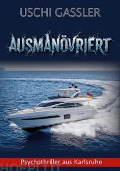 Ausmanövriert
