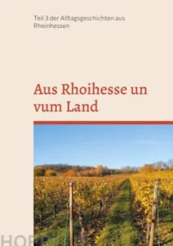 Aus Rhoihesse un vum Land