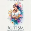 Autism and Standard of Living