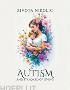 Autism and Standard of Living
