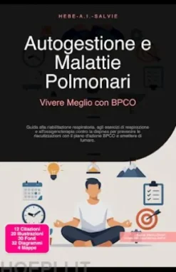 Autogestione e Malattie Polmonari: Vivere Meglio con BPCO
