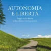 Autonomia e libertà