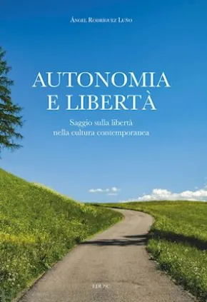 Autonomia e libertà