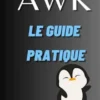 Awk Le Guide Pratique Sous Linux