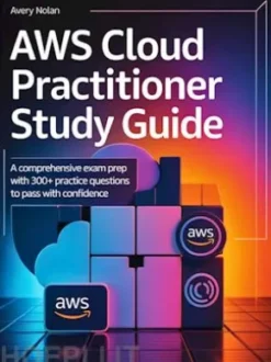 AWS Cloud Practitioner Study Guide