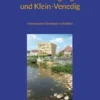 Bachfreilegung und Klein-Venedig