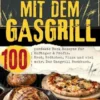 Backen mit dem Gasgrill