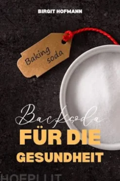 Backsoda Für Die Gesundheit