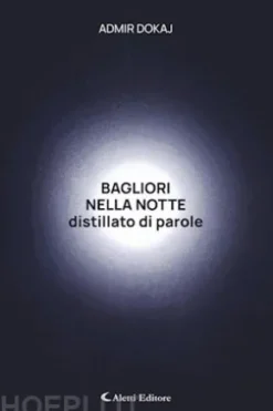 Bagliori nella notte