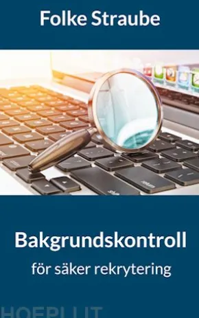 Bakgrundskontroll för säker rekrytering